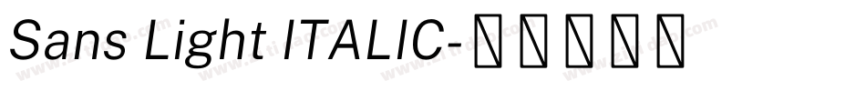 Sans Light ITALIC字体转换